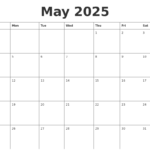 May 2025 Calendars A Comprehensive Guide Editable Calendar Planner 2025