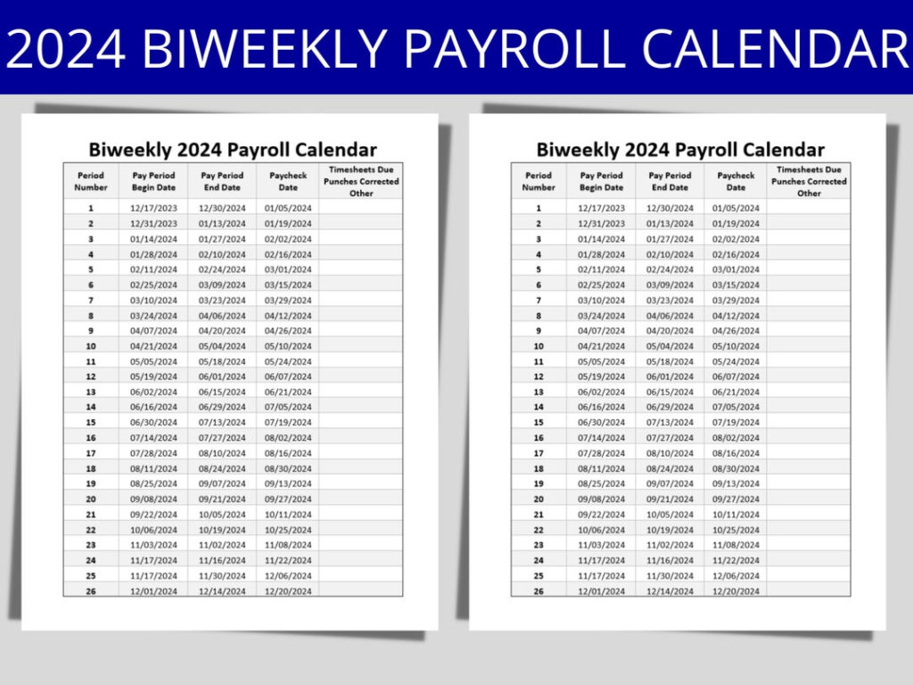 2024 Payroll Calendar Biweekly Printable Calendar 2024 Printable 