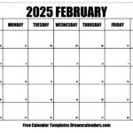 February 2025 Free Printable Calendar A Comprehensive Guide To