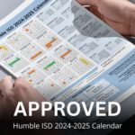 Humble ISD Approved Calendar For 2024 2025 School Year HUMBLE