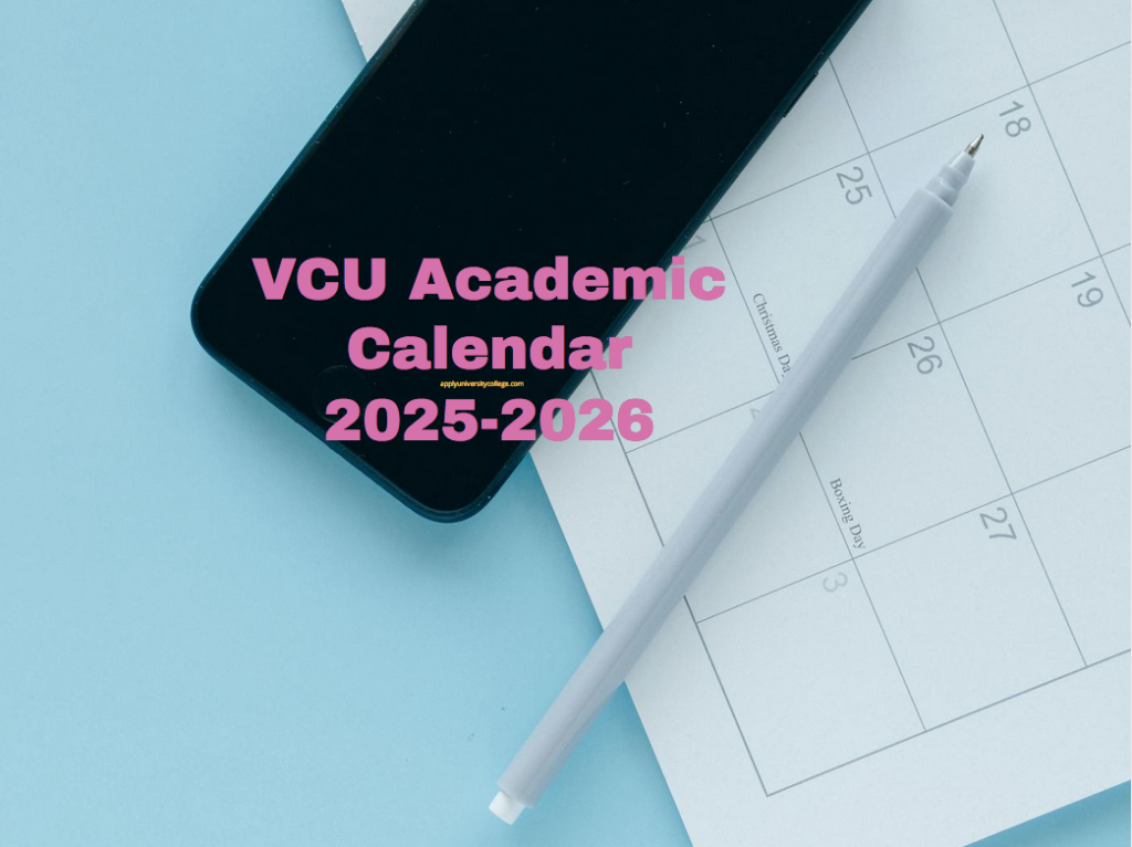 Spring 2025 Academic Calendar Vcu Dina Myrtia